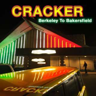 Cracker - Berkeley To Bakersfield album cover