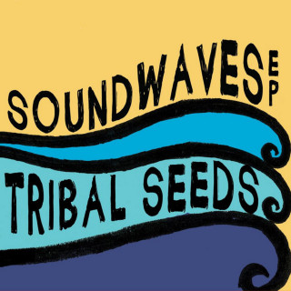 Tribal Seeds - SoundWaves EP cover