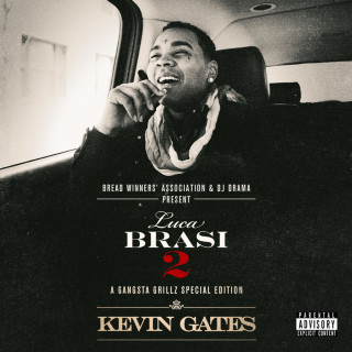 Kevin Gates - Luca Brasi 2: Gangsta Grillz mixtape cover
