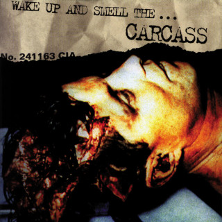Carcass - Wake Up And Smell The... Carcass compilation cover