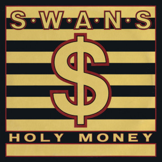 Swans - Holy Money album cover