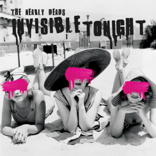 The Nearly Deads - Invisible Tonight album cover