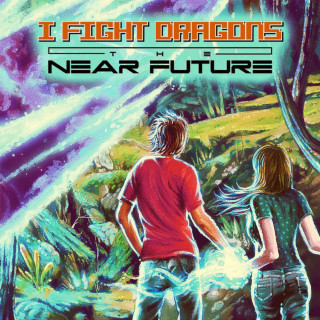 I Fight Dragons - The Near Future album cover