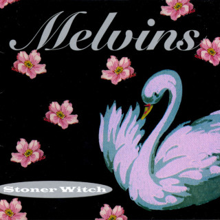 Melvins - Stoner Witch album cover
