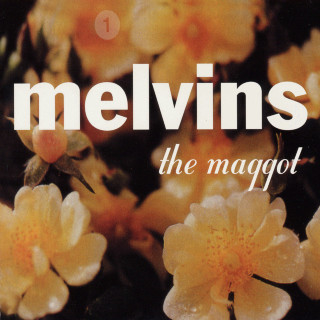 Melvins - The Maggot album cover
