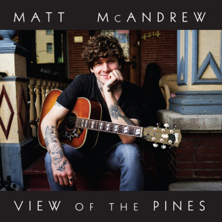 Matt McAndrew - View Of The Pines album cover