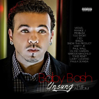 Baby Bash - Unsung: The Album album cover