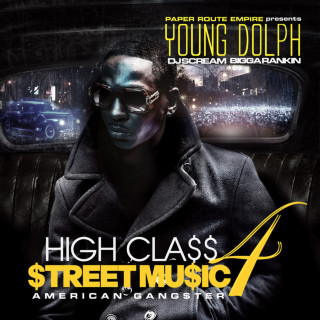 Young Dolph - High Class Street Music 4: American Gangster mixtape cover