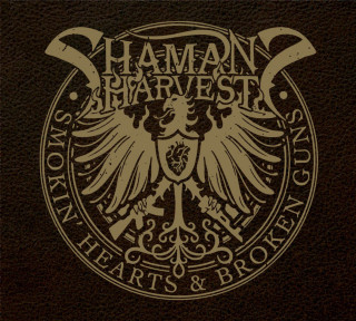 Shaman's Harvest - Smokin' Hearts & Broken Guns album cover