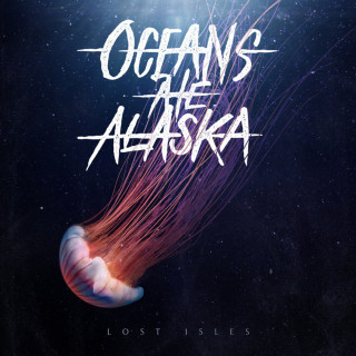 Oceans Ate Alaska - Lost Isles album cover