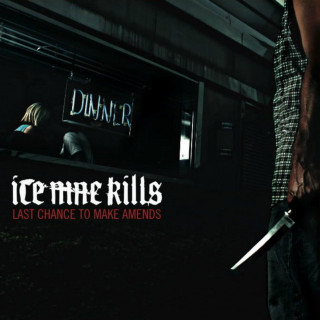 Ice Nine Kills - Last Chance To Make Amends album cover