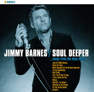 Jimmy Barnes - Soul Deeper... Songs From The Deep South album cover
