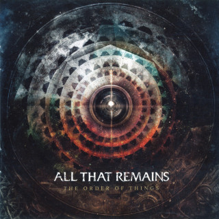 All That Remains - The Order Of Things album cover