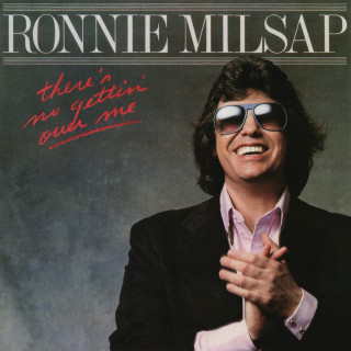 Ronnie Milsap - There's No Gettin' Over Me album cover