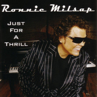 Ronnie Milsap - Just For A Thrill album cover