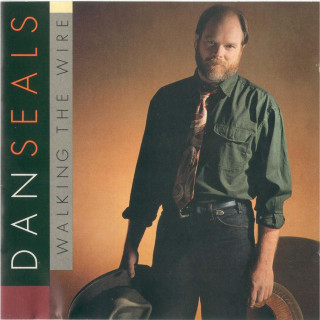 Dan Seals - Walking The Wire album cover