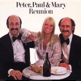 Peter, Paul And Mary - Reunion album cover