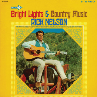 Ricky Nelson - Bright Lights & Country Music album cover