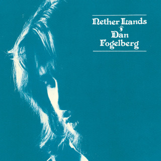 Dan Fogelberg - Nether Lands album cover