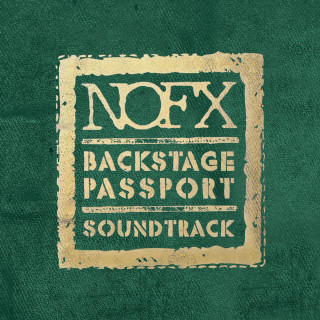 NOFX - Backstage Passport Soundtrack compilation cover