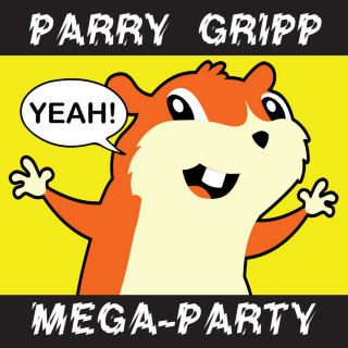 Parry Gripp - Mega-Party album cover