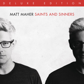 Matt Maher - Saints & Sinners album cover