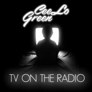 CeeLo Green - TV On The Radio mixtape cover