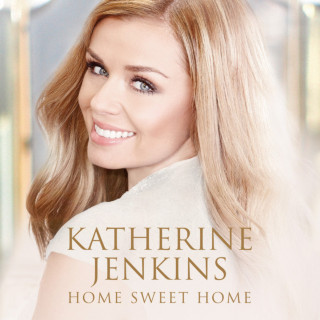 Katherine Jenkins - Home Sweet Home album cover