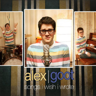 Alex Goot - Songs I Wish I Wrote album cover