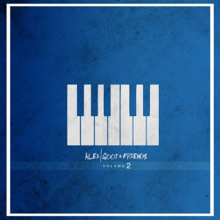 Alex Goot - Alex Goot & Friends, Vol. 2 album cover
