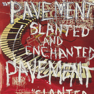 Pavement - Slanted And Enchanted album cover