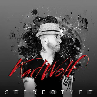 Karl Wolf - Stereotype album cover
