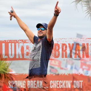 Luke Bryan - Spring Break...Checkin' Out EP cover