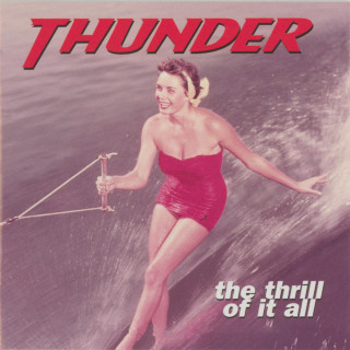 Thunder - The Thrill Of It All album cover