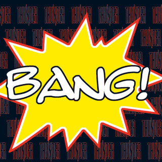 Thunder - Bang! album cover