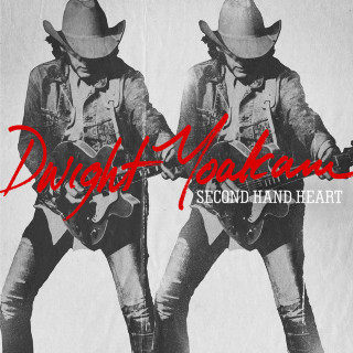 Dwight Yoakam - Second Hand Heart album cover