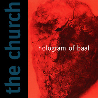 The Church - Hologram Of Baal album cover
