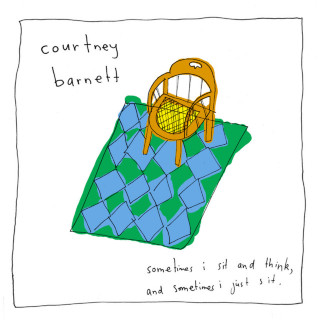 Courtney Barnett - Sometimes I Sit And Think, And Sometimes I Just Sit album cover