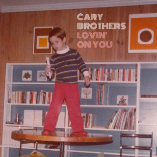 Cary Brothers - Lovin' On You EP cover