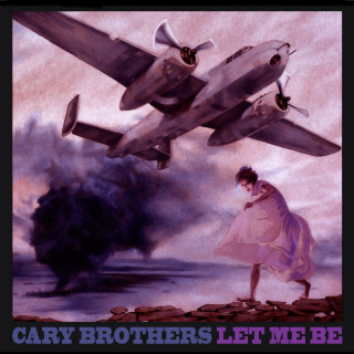 Cary Brothers - Let Me Be EP cover