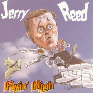 Jerry Reed - Flyin High album cover