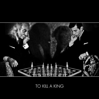 To Kill A King - To Kill A King album cover