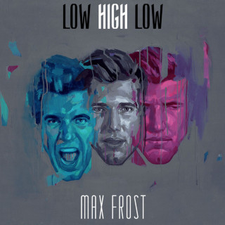 Max Frost - Low High Low EP cover