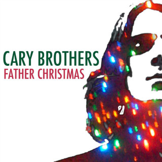 Cary Brothers - Father Christmas EP cover