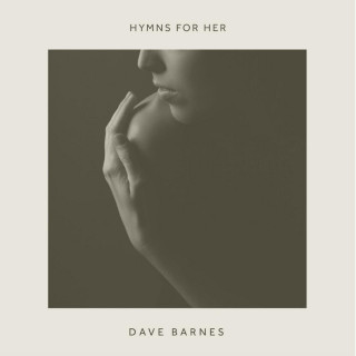 Dave Barnes - Hymns For Her EP cover