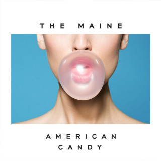 The Maine - American Candy album cover