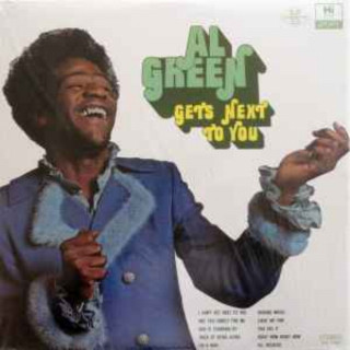 Al Green - Al Green Gets Next To You album cover