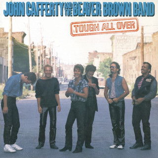 John Cafferty & The Beaver Brown Band - Tough All Over album cover