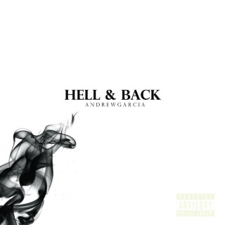Andrew Garcia - Hell & Back EP cover