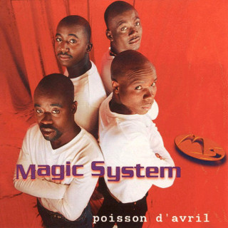 Magic System - Poisson D'avril album cover